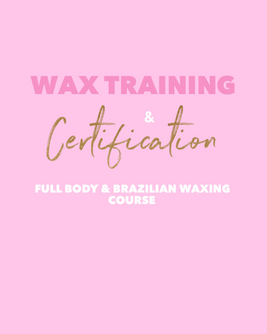 Wax Training & Certification